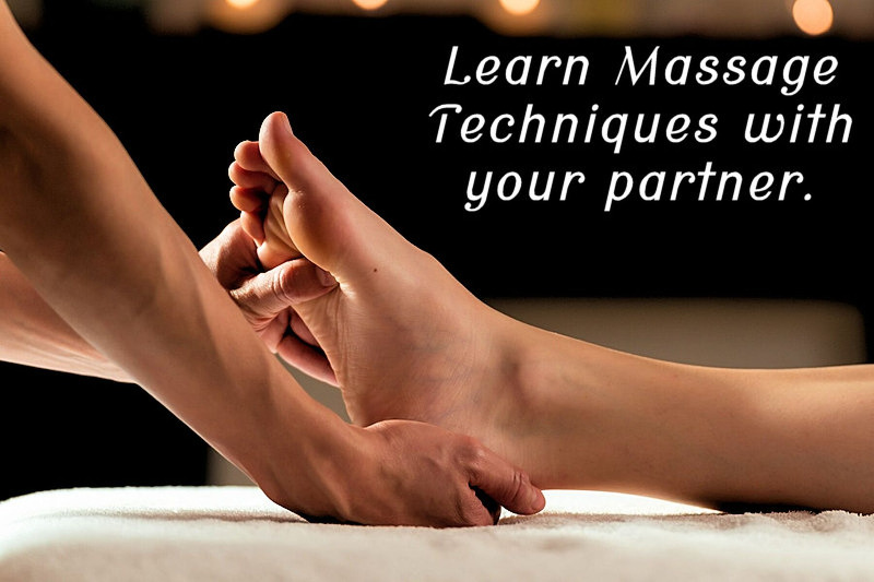 Learn Massage Techniques with your partner. 
