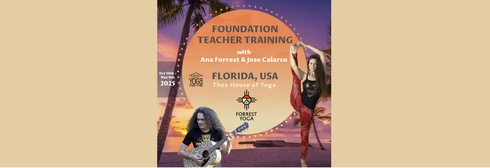 Yoga Teacher Training with Ana Forrest & Jose Clarco